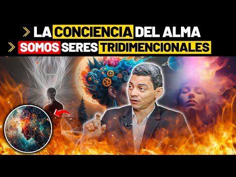 🟣 LA CONCIENCIA DEL ALMA / SOMOS SERES TRIDIMENSIONALES #pastorAlmanzar