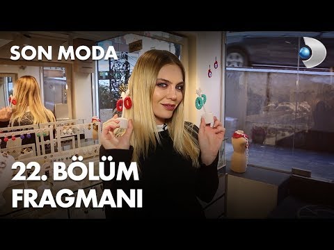 Son moda 22. bölüm fragmanı