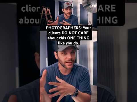 Photographers Always Forget That Clients DON’T CARE about this One Thing!! #photographer