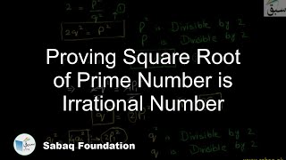 Proving Square Root of Prime Number is Irrational Number