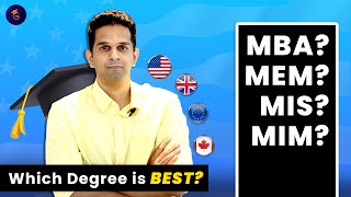 MEM vs MIS vs MBA vs MIM 🤯 Which Master’s is BEST for You Abroad?