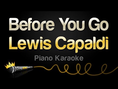 Lewis Capaldi – Before You Go (Piano Karaoke)