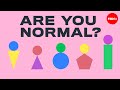 Understanding Normalcy and Its Implications