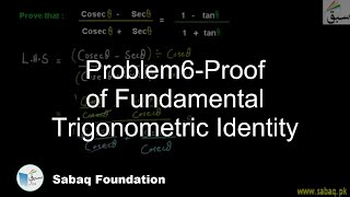 Problem6-Proof of Fundamental Trigonometric Identity