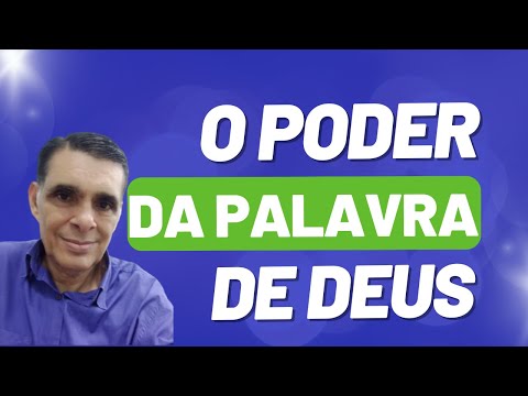 O PODER DA PALAVRA DE DEUS