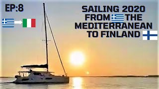SAILING KATA: EP.8,  PURJEHDUS / SAILING CATAMARAN 2020 Italy- Mallorca