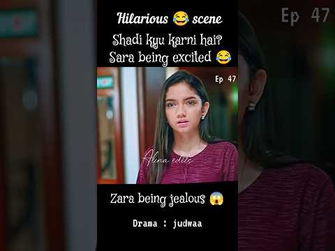 judwaa ep 47|| pt.2 sara being innocent|| tume shaadi kyu karni hai😰😂?#ainaasif #judwaa #shorts 🤗