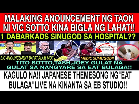 NAGKAGULO SA EB‼️ 1DABARKADS MUNTIK NG HIMATAYIN MEDIC SUMUGOD‼️ VIC SOTTO MAY MALAKING ANOUNCEMENT❗