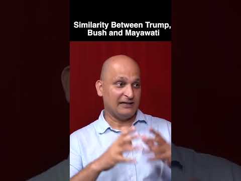 Similarity Between Trump, Bush and Mayawati