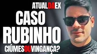 7/7 14h #live CASO RUBINHO - MORTO PELO ATUAL DA EX, FOI CIÚMES OU VINGANÇA?