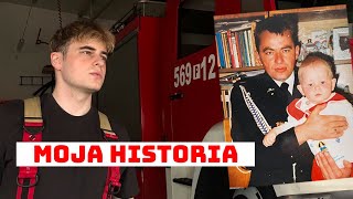 DLACZEGO JESTEM STRAŻAKIEM? - moja historia
