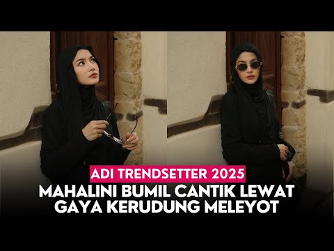 Mahalini Bumil Cantik Jadi Trendsetter 2025 Lewat Gaya Kerudung Meleyot