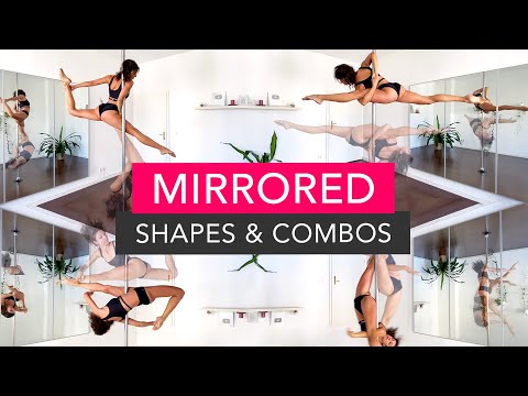 Mirrored Pole Dance Shapes & Combos - Jade, Chopstick, Libellula, Shaina Split, Brass Monkey Split