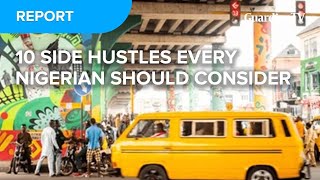 10 side hustles every Nigerian should consider