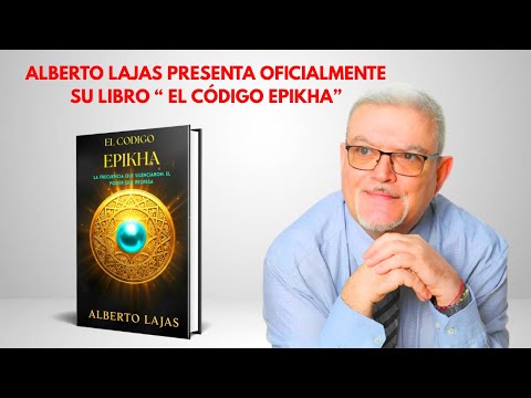 Alberto Lajas presenta oficialmente su libro " El código Epikha"
