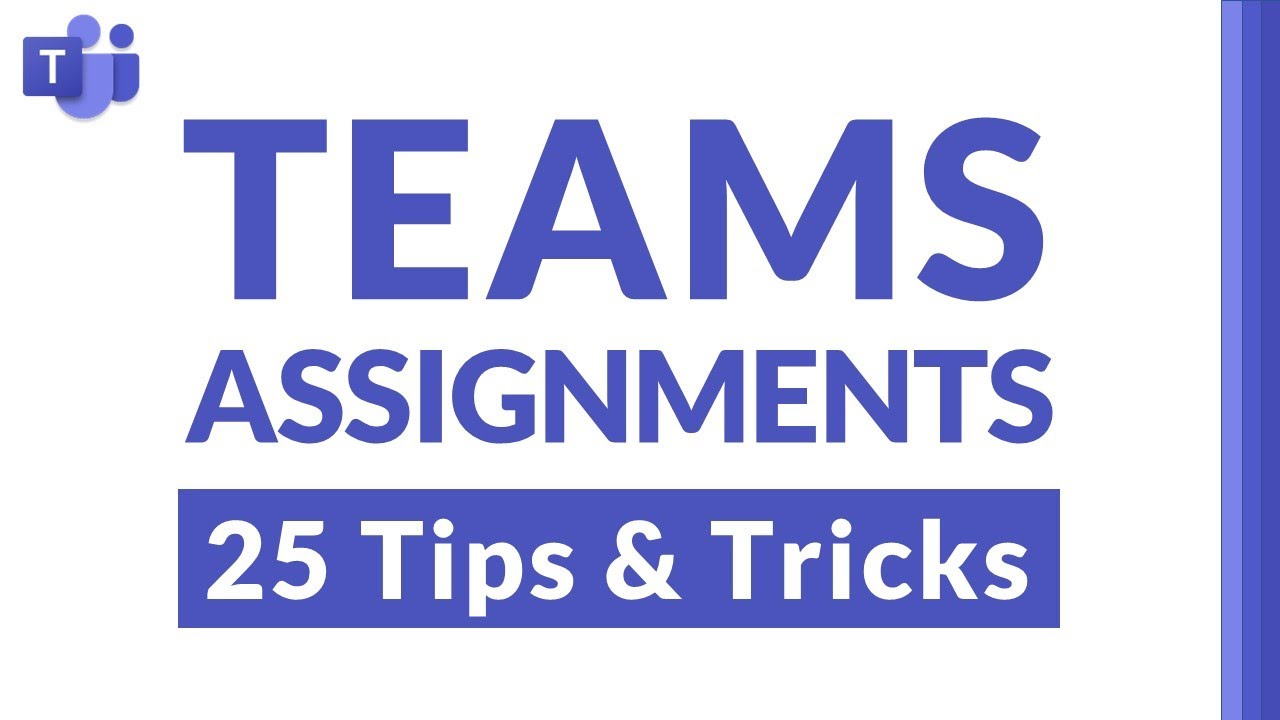 Top 25 Tips and Tricks for Assignments in Microsoft Teams