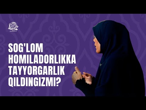 Соғлом ҳомиладорликка тайёргарлик қилдингизми?