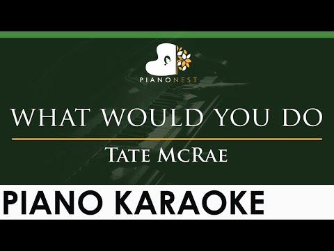 Tate McRae – what would you do – LOWER Key (Piano Karaoke Instrumental)