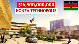 Africa's Silicon Savannah | $14.5 BN Konza Smart City in Kenya
