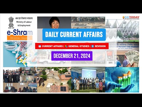 GKToday Current Affairs 🎯 21 December, 2024