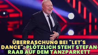 Überraschung bei "Let's Dance": Plötzlich steht Stefan Raab auf dem Tanzparkett