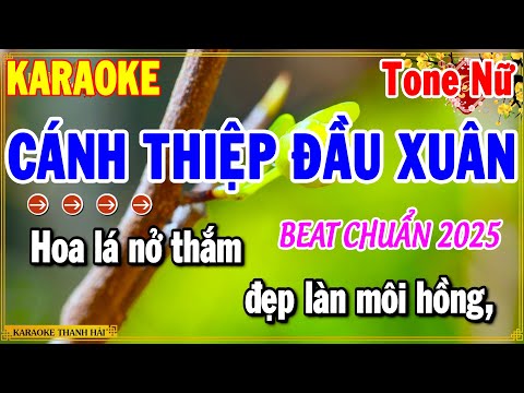 Karaoke Cánh Thiệp Đầu Xuân Tone Nữ Nhạc Xuân Beat Hay Nhất 2025 | Thanh Hải