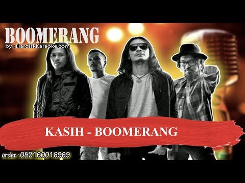 KASIH   BOOMERANG Karaoke