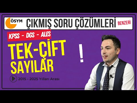 Kpss Matematik Dgs Ales - Tek Çift Sayılar Çıkmış Soru Çözümleri Ösym Benzeri | 13.Gün | #52günde