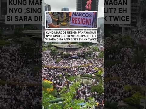 KUNG MARCOS RESIGN PANAWAGAN ,DI SI SARA NA MAGIGING PRESIDENTE