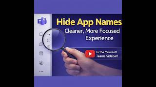 Teams Is Hiding App Names by Default, Fix in 10 Seconds [MC1226220]