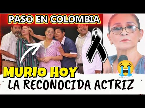 MURIO HOY EN COLOMBIA LA RECONOCIDA ACTRIZ AMPARO GILLEN (Fallecio en la ciudad de Cali)