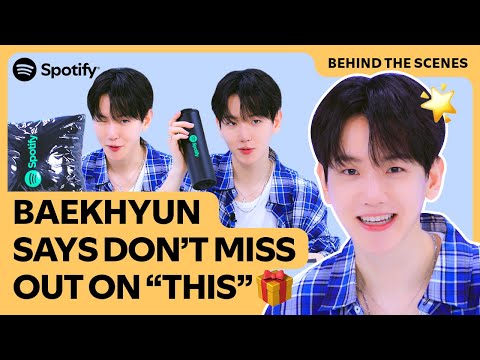 [ENG] BAEKHYUN urges K-Pop artists to come to SpotifyㅣBehind the Scenes