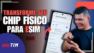 COMO TRANSFORMAR SEU SCHIP FÍSICO da TIM em CHIP VIRTUAL (eSIM) SEM SAIR DE CASA ,DIRETO no CELULAR!