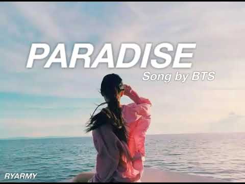 BTS - PARADISE (INDO LIRIK)
