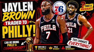 🚨🚨 JAYLEN BROWN SHIPPED TO PHILLY!!!🚨🚨 #nba #sports #podcast #philadelphia #jaylenbrown #news 