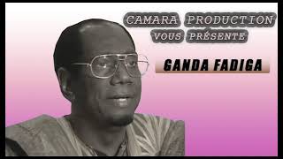 GANDA FADIGA | Mémoire des Griots remastering 2025