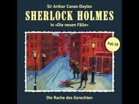 Sherlock Holmes - Die neuen Fälle (28): Die Rache des Gerechten