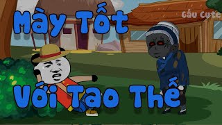 Mày Tốt Với Tao, Tao Lấy Vợ Cho Mày | Chuyện Ma Làng | Gấu Cute