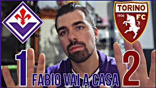 FIORENTINA - TORINO 1-2: BASTA FABIO, VAI A CASA!