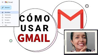 Como Crear un Correo con Gmail. Guía Completa para usar Gmail.
