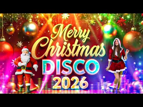 Best Christmas Medley Nonstop Disco Remix ๐ Nonstop Christmas Songs Medley 2026 โ Nonstop Disco 2026