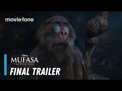 Mufasa: The Lion King - Final Trailer