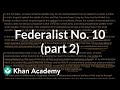Understanding Federalist Number 10