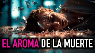 EL AROMA DE LA MUERTE | ¿Cómo es el más allá? - Historias de Terror