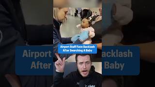 Airport Facing Backlash After Checking Baby