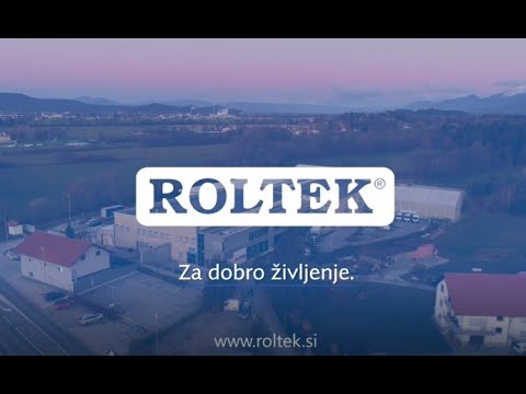 Podjetje ROLTEK - Za dobro življenje