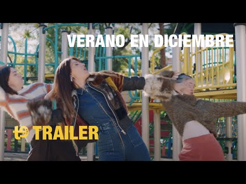 Verano en diciembre - Trailer