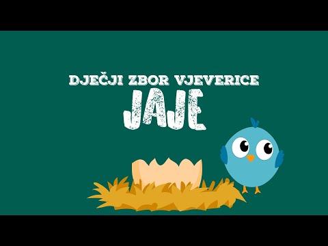 Dječji zbor Vjeverice - Jaje (Official lyric video)