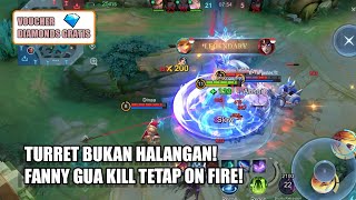 Turret Bukan Halangan! Fanny Gua Kill Tetap On Fire