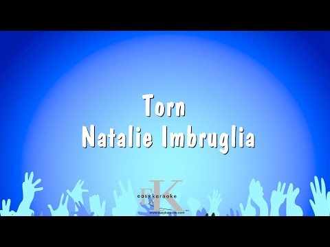 Torn – Natalie Imbruglia (Karaoke Version)